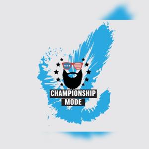 Championship Mode Media Podcast