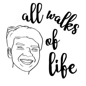 All Walks of Life Podcast