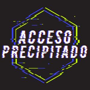 Acceso Precipitado