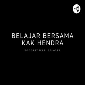 Belajar Bersama Kak Hendra