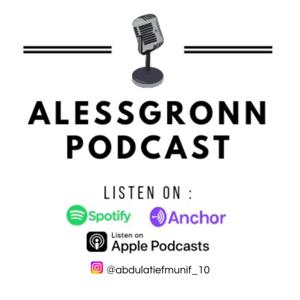 AlessGronn Podcast