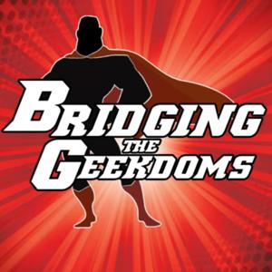 Bridging the Geekdoms