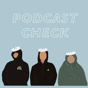 Podcast Check