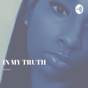 In My Truth