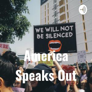 America Speaks Out