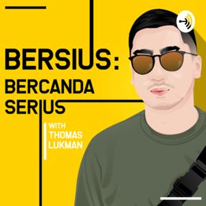 Bersius: Bercanda Serius