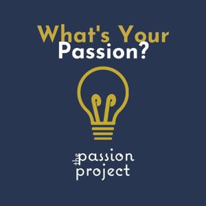 What's Your Passion?