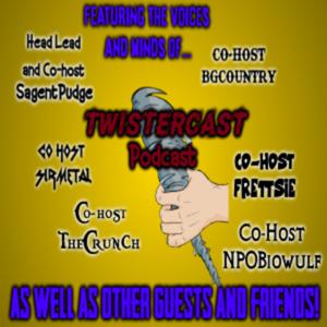 TwisterCast