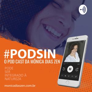 POD SIN | Mônica Dias Zen