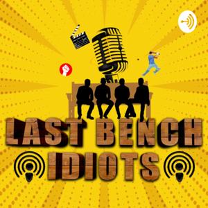Last bench idiots
