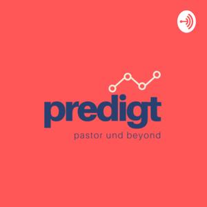 Pastor und Beyond_Predigten