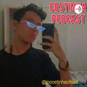 COSTINHA PODCAST