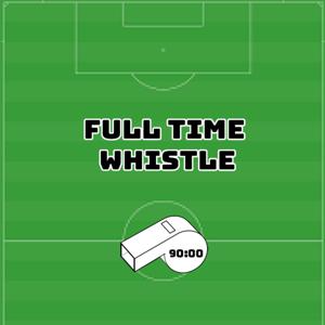 Full Time Whistle