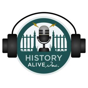 History Alive: The Podcast