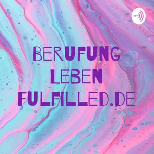 Berufung Leben Fulfilled.de