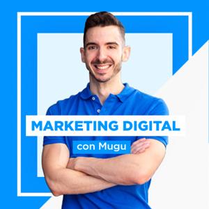 Marketing Digital con Mugu