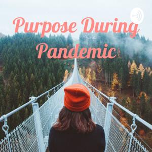 Purpose During Pandemic