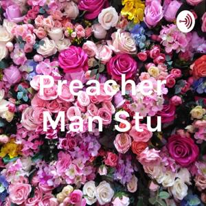 Preacher Man Stu