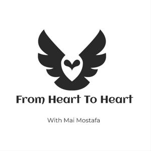 From Heart To Heart Podcast