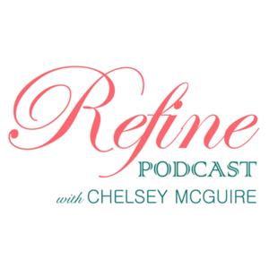 Refine Podcast