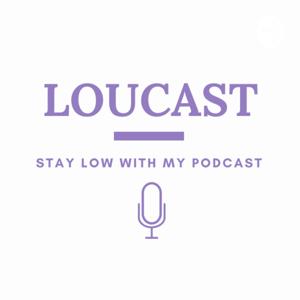 LOUCAST