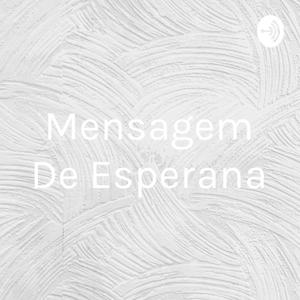 Mensagem De Esperança