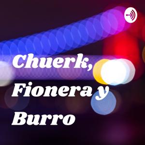 Chuerk, Fionera y Burro