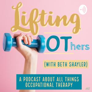 Lifting OThers with Beth Shayler