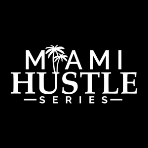 Miami Hustle Series