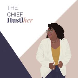 The Chief Hustlher