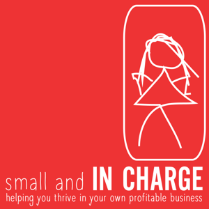 small and IN CHARGE Podcast