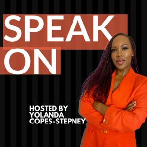 Speak On Podcast