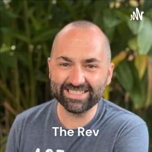 The Rev: Occasional Sermons and Morning Prayers by Rev. Matt Seaton