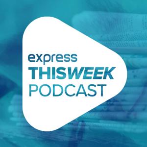 Express This Week - Express FM by Express FM