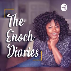 Enoch Diaries
