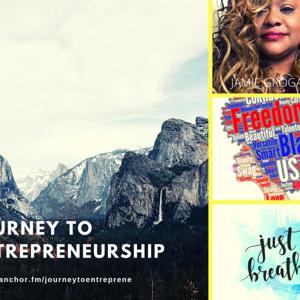 Journey to Entrepreneurship