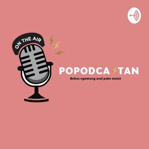 POPODCASTAN