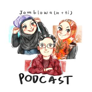 Jomblowanti Podcast