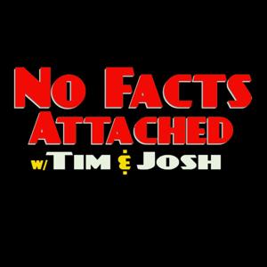 No Facts Attached