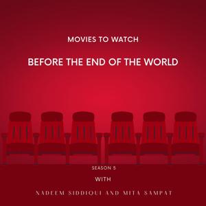 Movies to Watch Before the End of the World