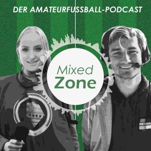 Mixed Zone - Der Amateurfußball-Podcast
