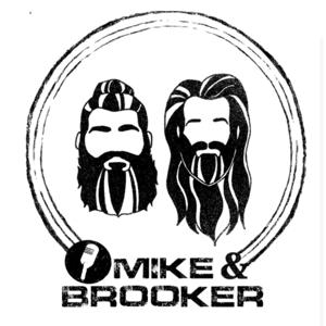 Mike and Brooker Show by Mike Guadango