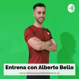 Entrena con Alberto Bello - Pierde grasa de forma saludable