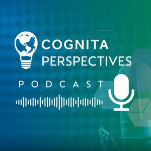 Cognita Perspectives Podcast