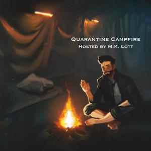 Quarantine Campfire