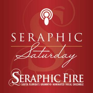 Seraphic Saturday Podcast