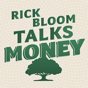 Rick Bloom Talks Money