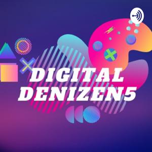 Digital Denizens