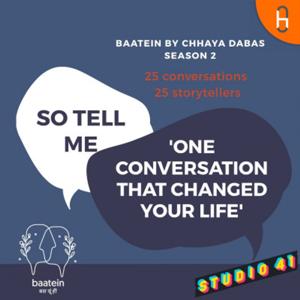 Baatein by Chhaya Dabas -Season 2