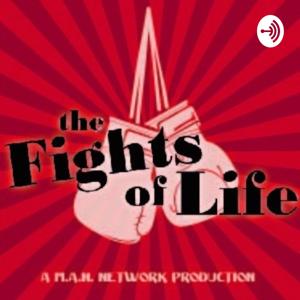 Fights of Life